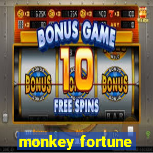 monkey fortune